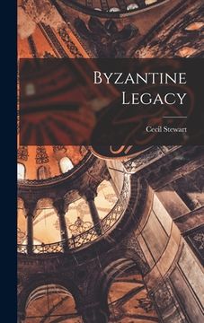 portada Byzantine Legacy (in English)