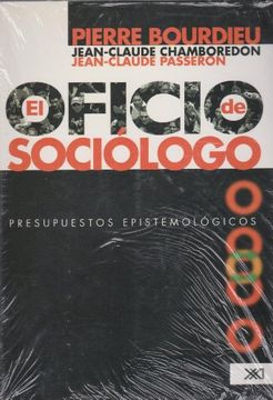 portada Oficio de Sociologo (Nueva Edicion Corregida y Aumentada)