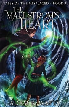 portada The Maelstrom's Heart (en Inglés)