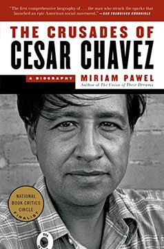 portada The Crusades of Cesar Chavez: A Biography (in English)