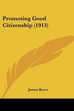 portada promoting good citizenship (1913) (en Inglés)
