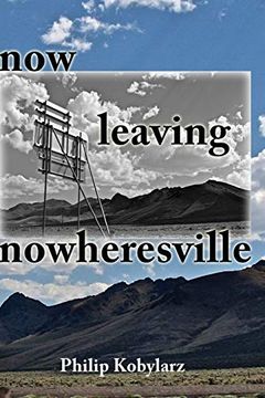 portada Now Leaving Nowheresville (en Inglés)