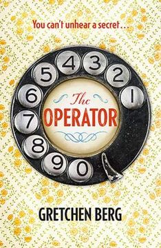 portada The Operator: Gossip, Secrets and Lies in a Small 1950S Town in This Deliciously Warm-Hearted Read (libro en Inglés)