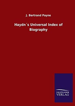 portada Haydn´S Universal Index of Biography (en Inglés)