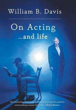 portada On Acting ... and Life: A New Look at an Old Craft