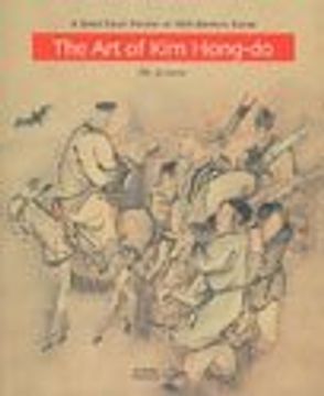 portada The art of kim Hong-Do: A Great Court Painter of 18Th Century Korea [Paperbac. (en Inglés)