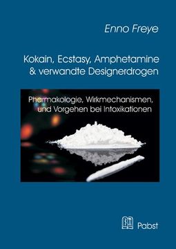 portada Kokain, Ecstasy, Amphetamine und Verwandte Designerdrogen (en Alemán)