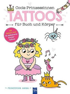 portada Coole Prinzessinnen Tattoos für Buch und Körper? Prinzessin Anna (en Alemán)