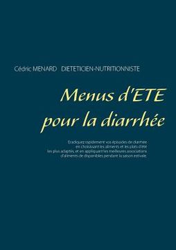 portada Menus d'été pour la diarrhée (in French)