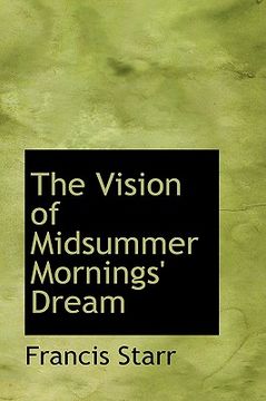 portada the vision of midsummer mornings' dream (en Inglés)