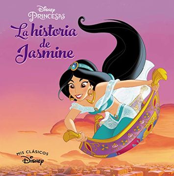portada Aladdín. La Historia de Jasmine (Mis Clásicos Disney)