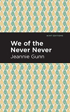portada We of the Never Never (Mint Editions) (in English)