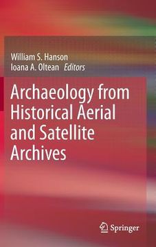 portada archaeology from historical aerial and satellite archives (in English)