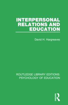 portada Interpersonal Relations and Education (Routledge Library Editions: Psychology of Education) (en Inglés)