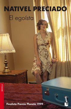 El egoísta (Novela y Relatos)
