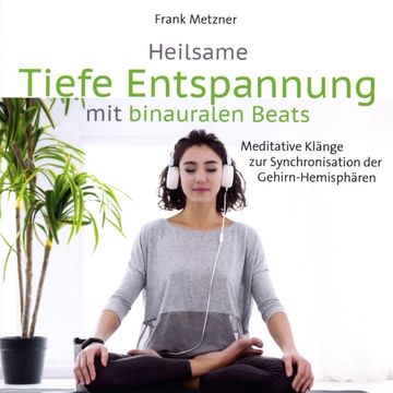 portada Heilsame Tiefe Entspannung mit Binauralen Beats (en Inglés)