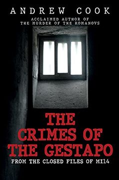 portada The Crimes of the Gestapo: From the Closed Files of Mi14 (en Inglés)