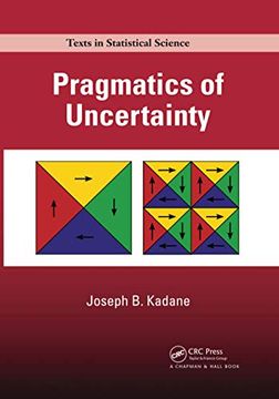 portada Pragmatics of Uncertainty (Chapman & Hall (en Inglés)