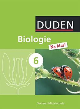portada Biologie na Klar! - Mittelschule Sachsen: 6. Schuljahr - Schülerbuch (en Alemán)