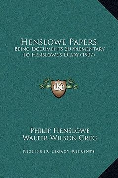 portada henslowe papers: being documents supplementary to henslowe's diary (1907) (en Inglés)