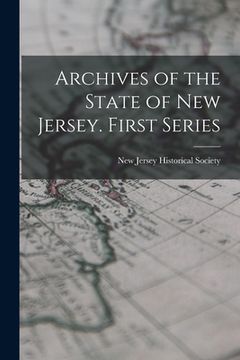portada Archives of the State of New Jersey. First Series