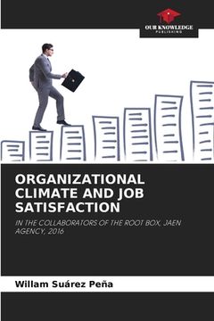 portada Organizational Climate and Job Satisfaction (en Inglés)