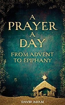 portada A Prayer a day From Advent to Epiphany (en Inglés)