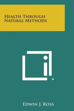 portada Health Through Natural Methods (en Inglés)