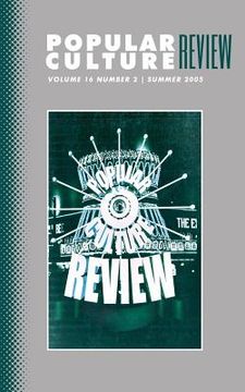 portada Popular Culture Review: Vol. 16, No. 2, Summer 2005 (en Inglés)