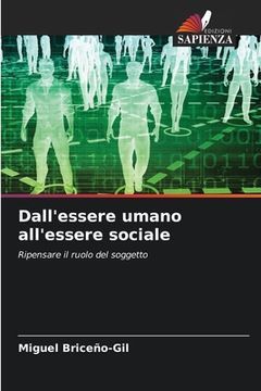 portada Dall'essere umano all'essere sociale (en Italiano)