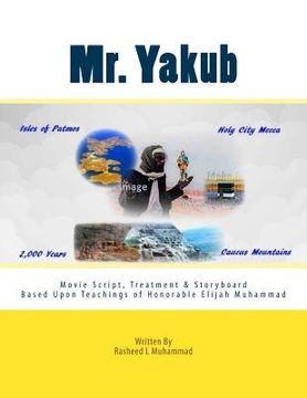 portada Mr. Yakub: The Movie Script (en Inglés)