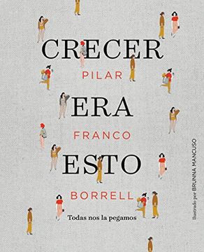 portada CRECER ERA ESTO (in Spanish)
