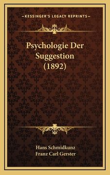 portada Psychologie Der Suggestion (1892) (en Alemán)