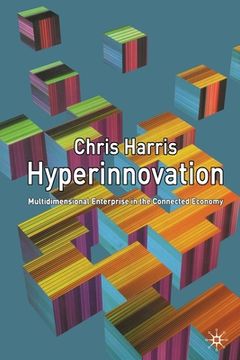 portada Hyperinnovation: Multidimensional Enterprise in the Connected Economy (en Inglés)