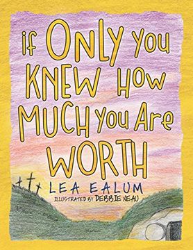 portada If Only you Knew how Much you are Worth (in English)