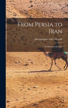 portada From Persia to Iran: an Historical Journey (in English)