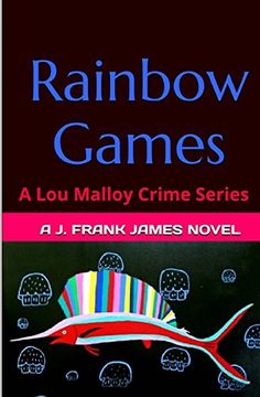 portada Rainbow Games: Volume 4 (Lou Malloy Crime Series)