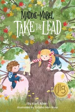 portada Maddie and Mabel Take the Lead: Book 2 (Maddie and Mabel, 2) (in English)