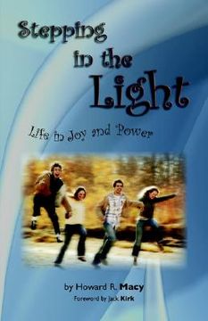 portada stepping in the light: life in joy and power