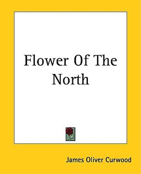 portada flower of the north (en Inglés)