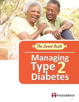 portada The Sweet Truth (488C): Managing Type 2 Diabetes (in English)
