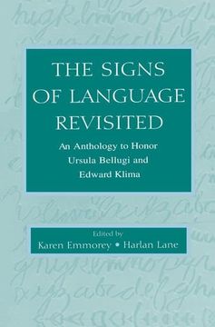 portada The Signs of Language Revisited: An Anthology to Honor Ursula Bellugi and Edward Klima (in English)
