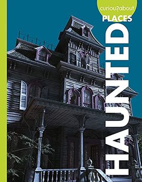 portada Curious about Haunted Places (en Inglés)