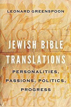 portada Jewish Bible Translations: Personalities, Passions, Politics, Progress (en Inglés)
