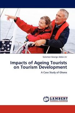 portada impacts of ageing tourists on tourism development (en Inglés)
