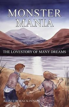 portada Monster Mania: The Love story of Many Dreams (en Inglés)