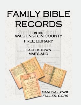 portada Family Bible Records In The Washington County Free Library, Hagerstown, Maryland