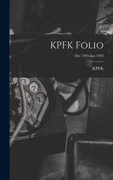 portada KPFK Folio; Dec 1991-Jan 1992 (en Inglés)