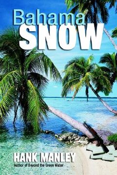 portada bahama snow (en Inglés)