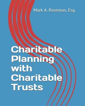 portada Charitable Planning with Charitable Trusts (en Inglés)